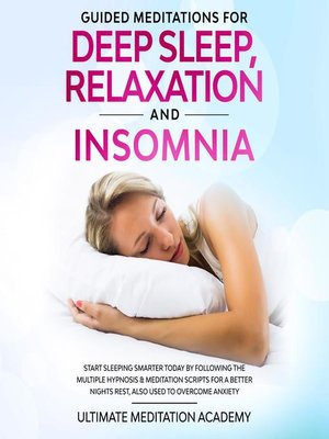 cover image of Guided Meditations for Deep Sleep, Relaxation and Insomnia